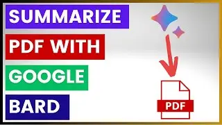 How To Summarize A PDF With Google Bard? (Using Google Bard Extension)