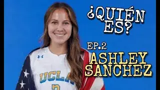 ¿QUIÉN ES? EP.2: ASHLEY SANCHEZ | LA PERLA ESTADOUNIDENSE