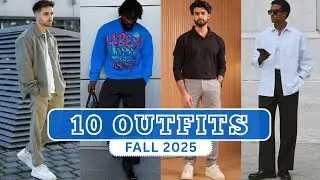 10 Latest Fall Outfit Ideas for Men 2025 | Men's Fashion