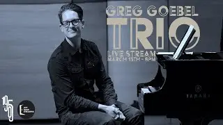 Greg Goebel Trio - The 1905