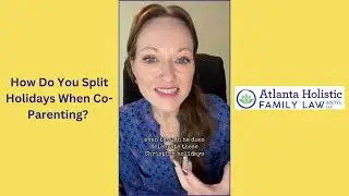 How Do You Split Holidays When Co-Parenting?