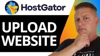 How to Upload Website on HostGator | HostGator Tutorial 2025
