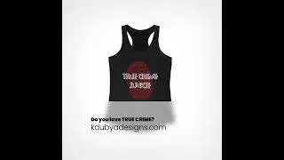 True Crime Collection - KDubyaDesigns.com