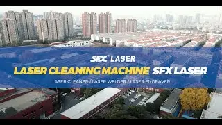 SFX Laser Equipment-Laser Cleaner Laser Welder Laser Engraver