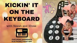 Kickin' it on the Keyboard with Novah & Khree! #pretendplay #musicallearning #pianokids #musicfun