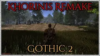 Gothic 2 Khorinis Remake - L'Hiver Edition Mod Part 3