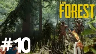The Forest Episode 10- CANNIBAL ATTACK