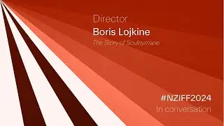 NZIFF 2024: In Conversation with Boris Lojkine