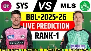 SYS VS MLS Dream11 Prediction, SYS VS MLS BBL LIVE PREDICTION TODAY