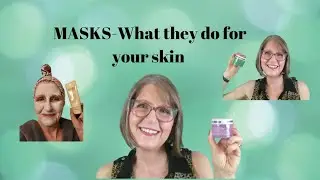 Face Masks-What they can do for your skin