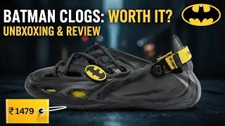 The Souled Store Hydros Batman 'The Dark Knight' Clogs Review | Unboxing, On-Feet & Comfort Test!