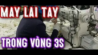 May Lai Tay 3s | Cách May Lai Tay Nhanh Hiệu Quả Nhất | Kansai Lai Áo | Xuân Hà apparel | Nghành may