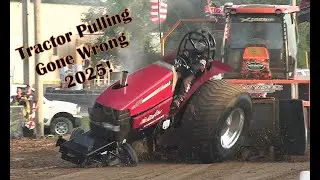 2025 Tractor Pulling Gone Wrong - Explosions, Wild Rides, Mishaps