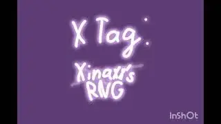 Xtag: Xinaxx's RNG music