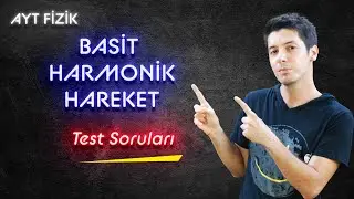 71) Basit Harmonik Hareket Test Soruları ( 1-8. Soru )