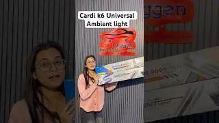 Cardi k6 universal Ambient Light #caroxygen #carmodification #ambientlight #caraccessories