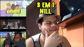 REACT | 3 EM 1 - NiLL & Yung Buda | Nego Drama Parte 2 - NiLL | Wifi - NiLL | Loopers