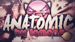 AETHER pasando DEMONS! #2 ( ͡° ͜ʖ ͡°) "Anatomic" by Lemons [100%] | Geometry Dash [2.1]
