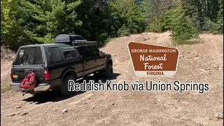 Virginia Overlanding: Conquering Union Springs to Reddish Knob | George Washington National Forest