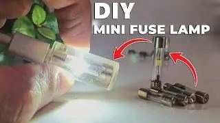 [Practical] I Made an LED Lamp from a Glass Fuse &mdash; and It Works!