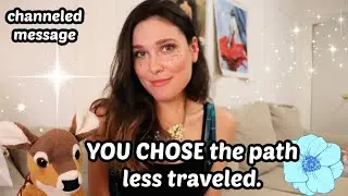 YOU CHOSE the path LESS traveled. 💫🤩 #channeledmessages #messagefromuniverse