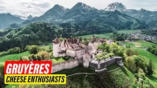 🌍 Gruy&egrave;res: A Must-Visit Swiss Village for Cheese Enthusiasts 🧀