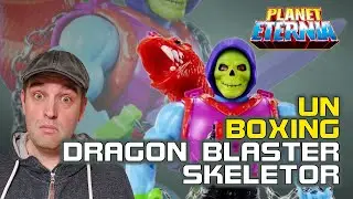 Unboxing Dragon Blaster Skeletor (MotU Origins) | PlanetEternia