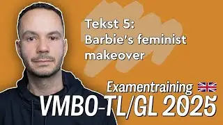Engels Examen VMBO-GL/TL 2025 Tijdvak 1 Tekst 5: Barbie's feminist makeover