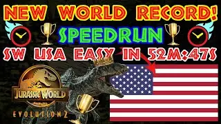 NEW WORLD RECORD! - Speedrun - South West USA Easy in 52m:47s - Jurassic World Evolution 2