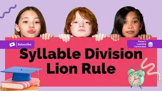 Syllable Division - v-v - the Lion Rule