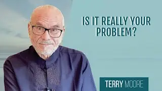Это действительно твоя проблема?- Терри Мур