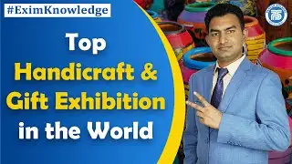 Top Handicraft & Gift Exhibition in the World | How to find a buyer for Handicraft..??