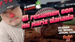 BEISBOL JUVENIL RESUMEN FECHA 13