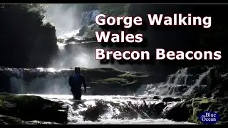 Gorge Walking Brecon Beacons South Wales with Blue Ocean Activities
