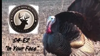 Ontario Turkey Hunt - FS Hunting - S4-E2: In Your Face