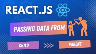 16- React JS darija : Passing data from child to parent component in ReactJS