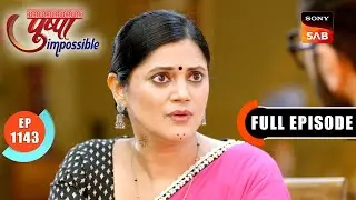 Kadambari Backstabs Dhiren | Pushpa Impossible | Ep 1143 | Full Episode | 30 Jan 2026
