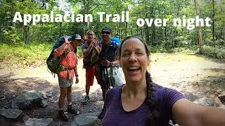 AT hiking overnight - Mistakes were made!