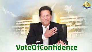 National Assembly Complete Session | PM Imran Khan Vote of Confidence | 6 March 2021