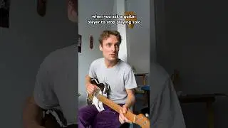 When you ask a guitar player to stop playing solo✋🎸