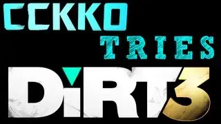 cckk0 Tries... Dirt 2/3