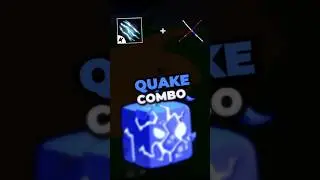 One Shot QUAKE COMBO in Blox Fruits