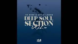 Jr Deep & Kevin Lamar - Association Secret