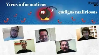 Virus inform&aacute;ticos y c&oacute;digos maliciosos o malware