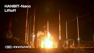 HANBIT-Nano | &lsquo;SPACEWARD&rsquo; Mission: Liftoff  &ndash; INNOSPACE l 이노스페이스