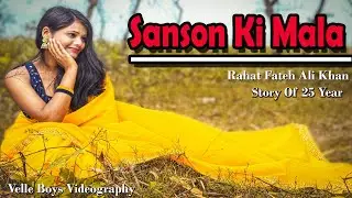 Sanson Ki Mala || Ustad Rahat Fateh Ali Khan ||  VB Videography