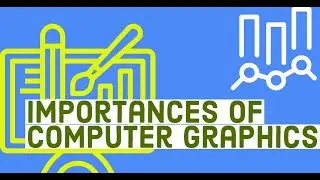 Importance of computer graphics