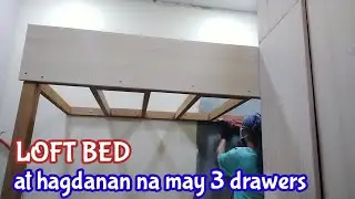 Part 1-Gumawa ako ng Loft Bed at Hagdanan na may 3 drawers/Kulotz Nacua tv