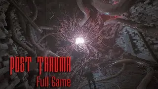Post Trauma - Full Game (1080 PC 60 FPS) - Gameplay Walkthrough