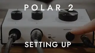 POLAR 2 | Setting Up